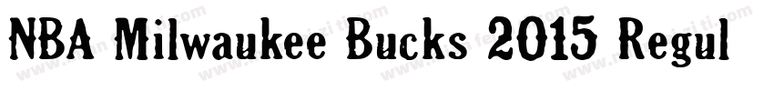 NBA Milwaukee Bucks 2015 Regular字体转换